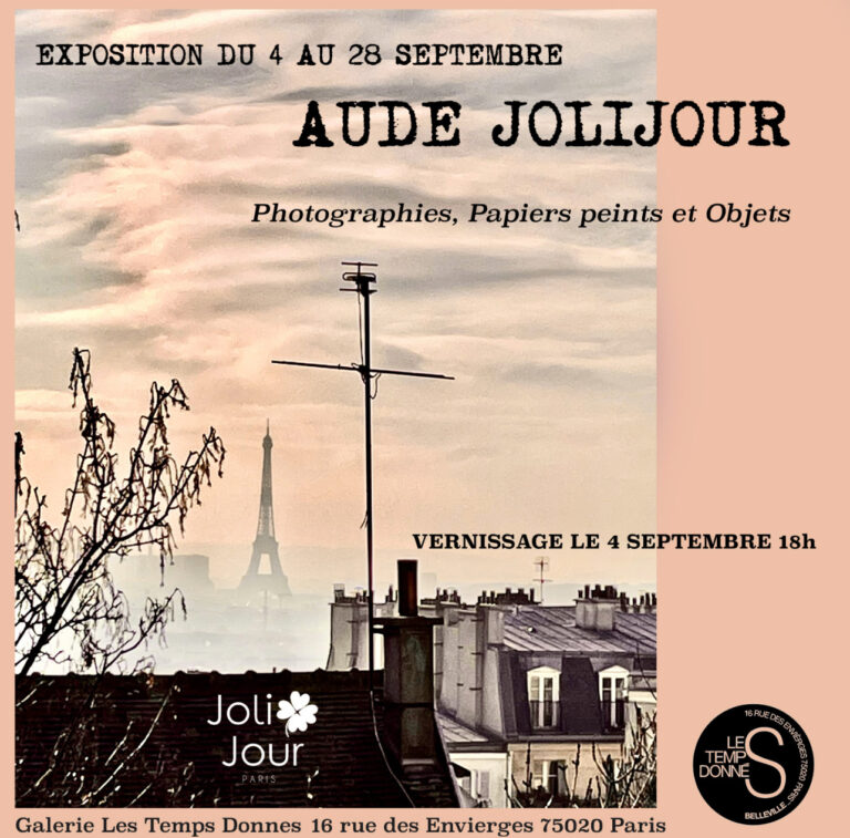Affiche pour l'exposition et le vernissage Aude Joli Jour -